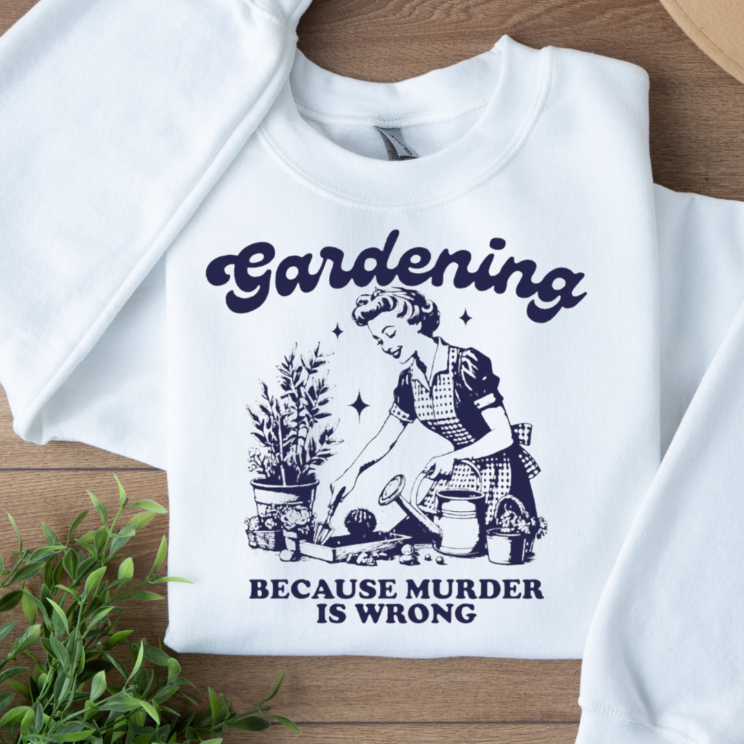 Gardening because...