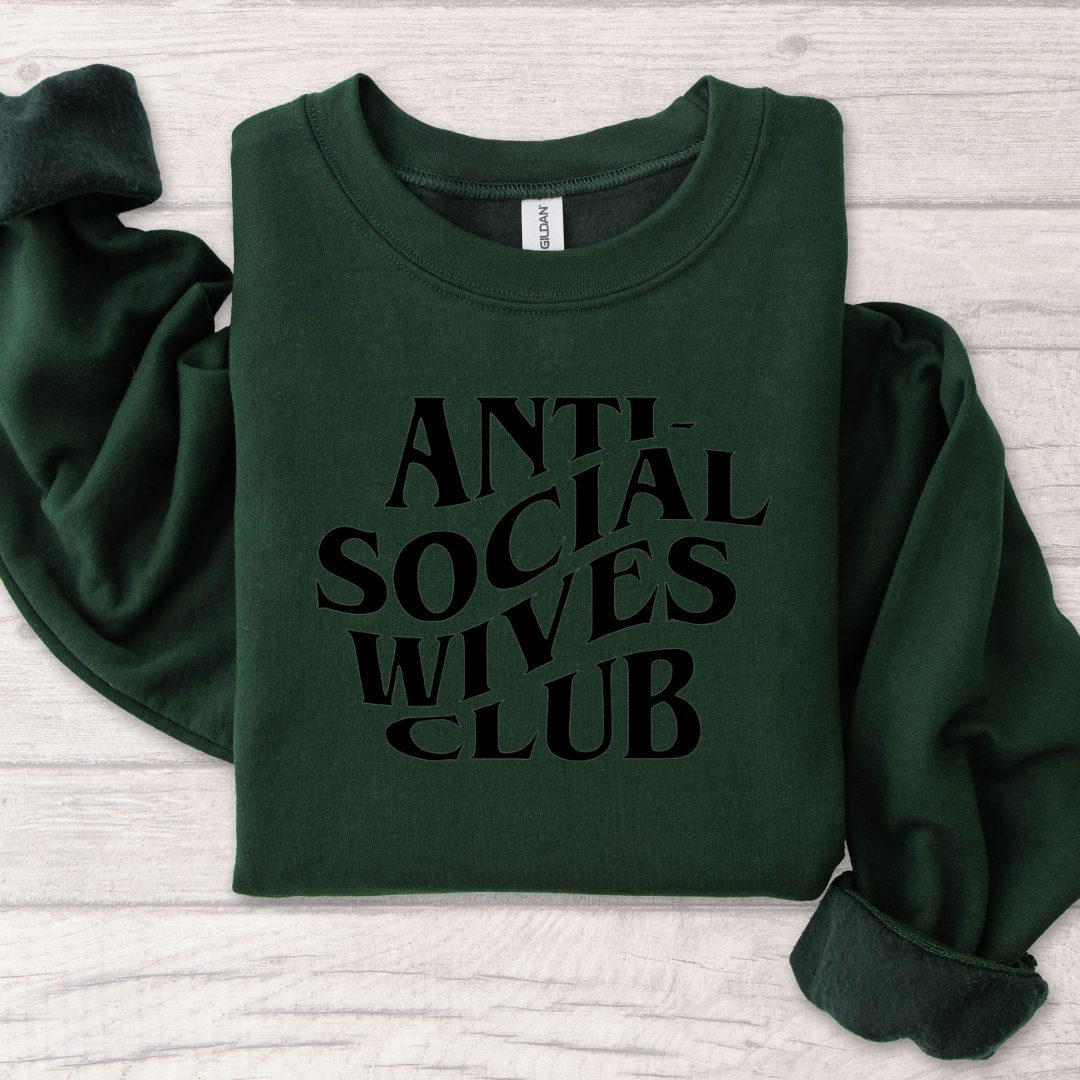 Anti Social Wives Club Crewneck